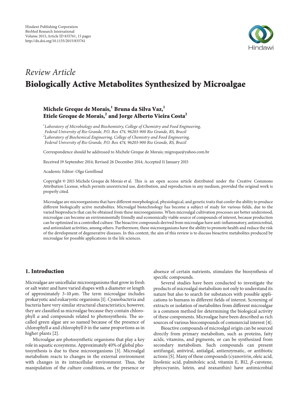 Review Article Biologically Active Metabolites Synthesized by Microalgae