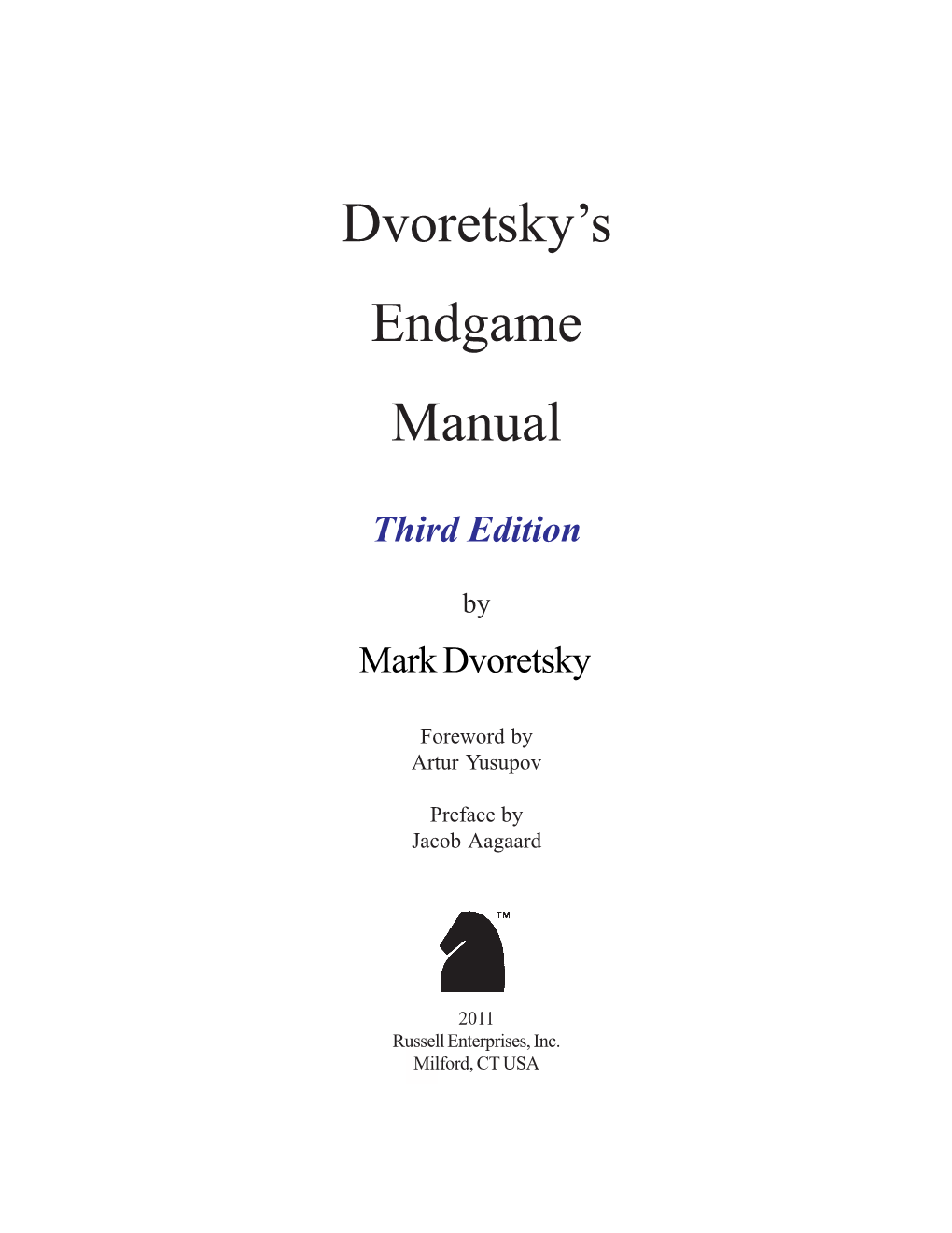 Dvoretsky's Endgame Manual