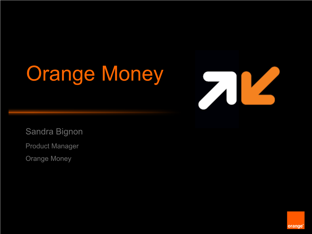 Orange Money Presentation