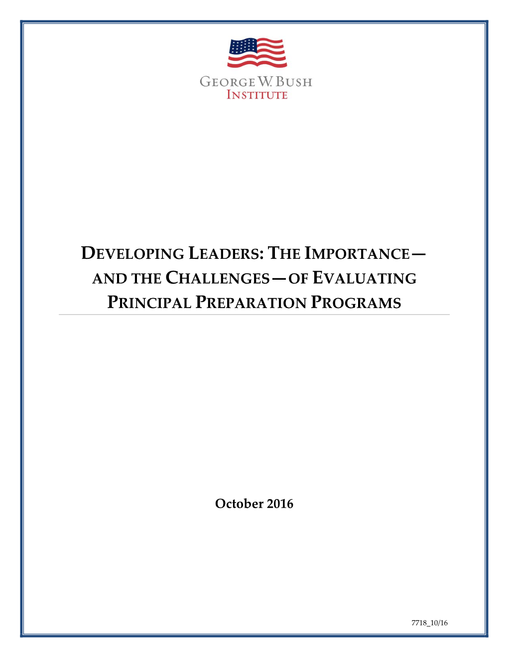 And the Challenges—Of Evaluating Principal Preparation Programs