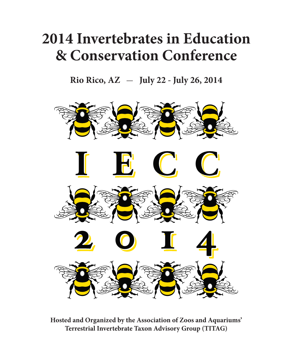 2014 Invertebrates in Education & Conservation Conference