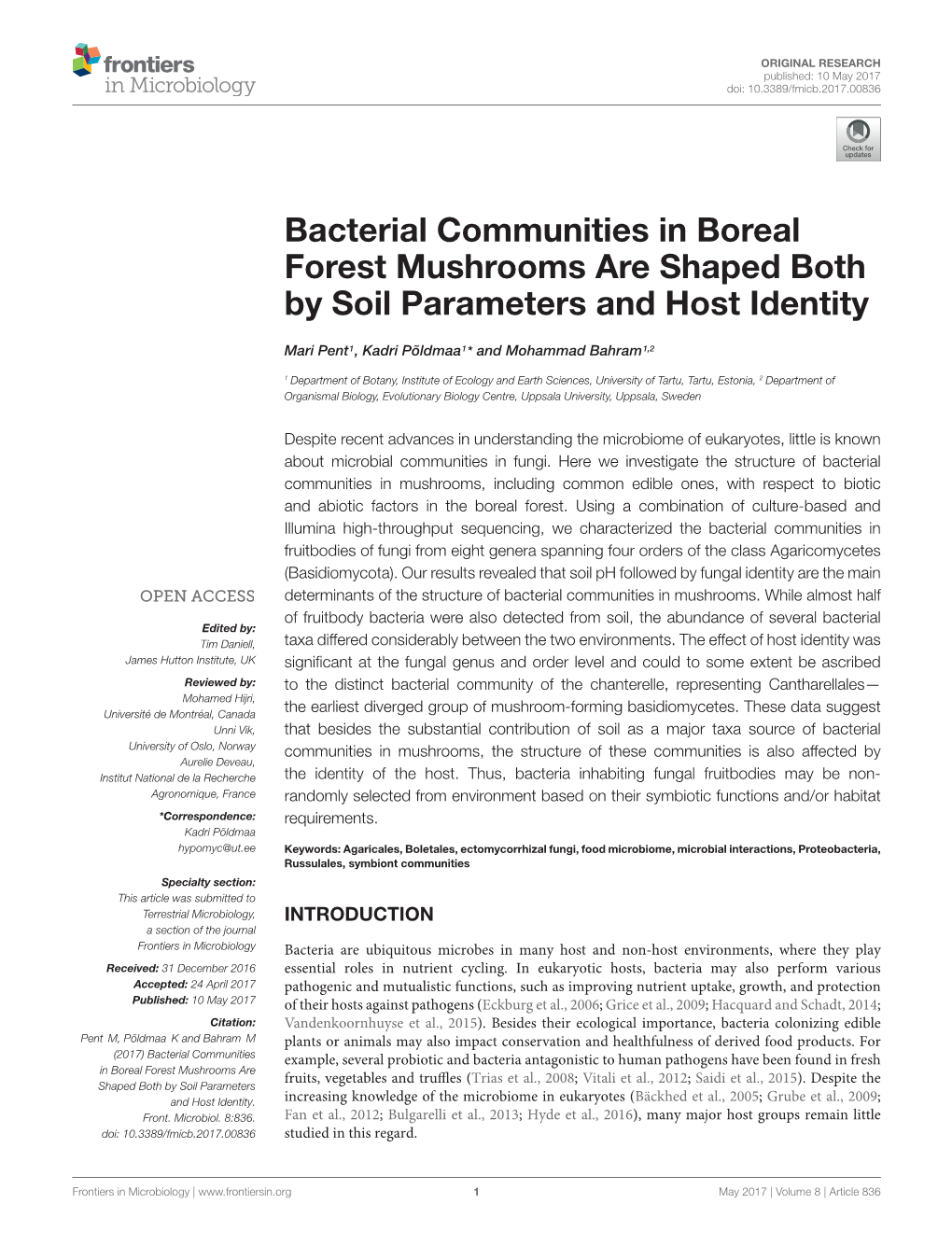 Bacterial Communities in Boreal Forest Mushrooms Are Shaped Both by Soil Parameters and Host Identity