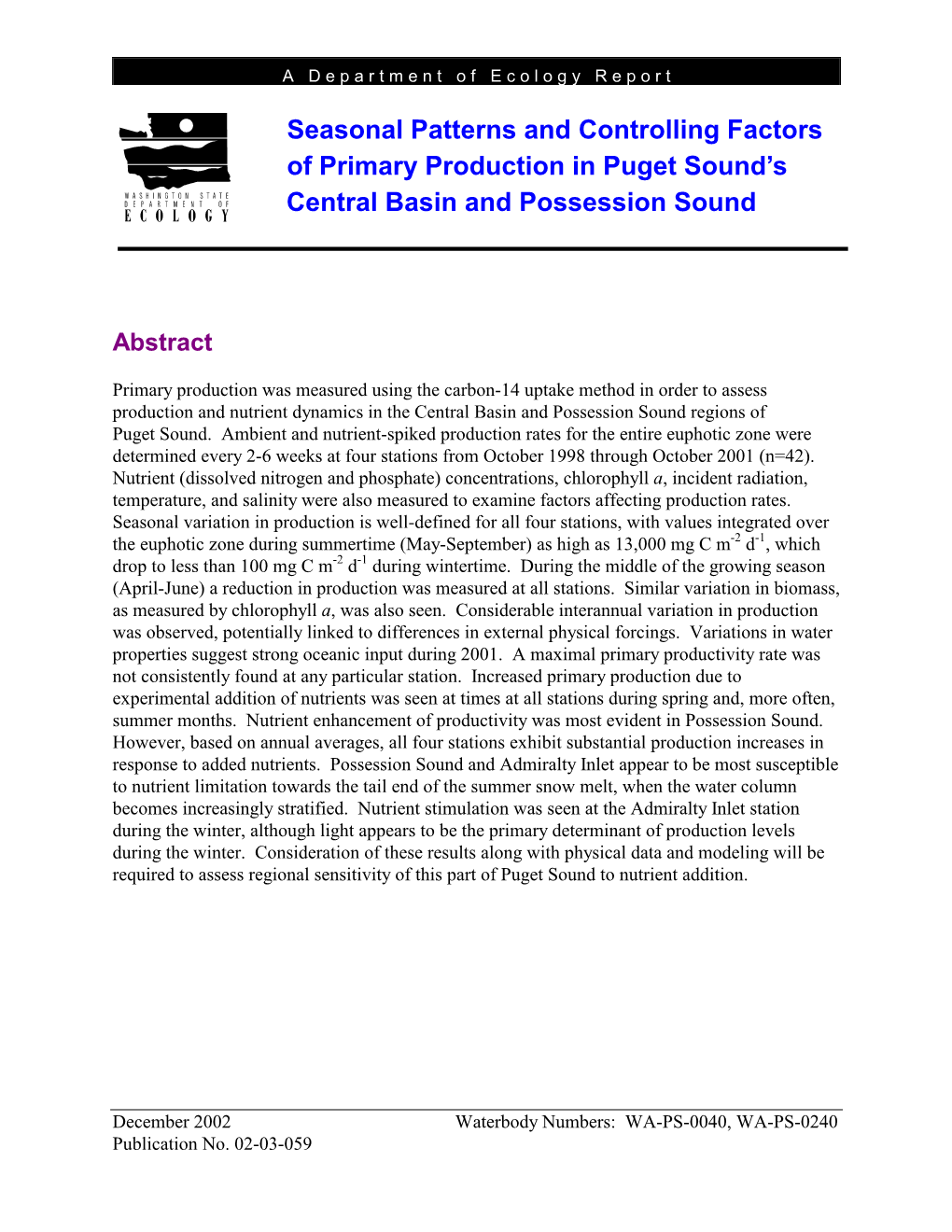Seasonal Patterns and Controlling Factors of Primary Production in Puget Sound’S Central Basin and Possession Sound