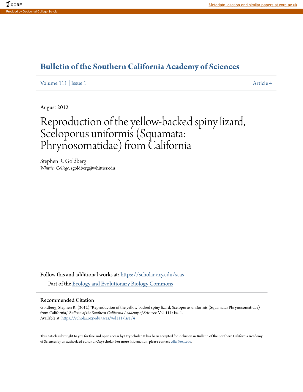 Reproduction of the Yellow-Backed Spiny Lizard, Sceloporus Uniformis (Squamata: Phrynosomatidae) from California Stephen R