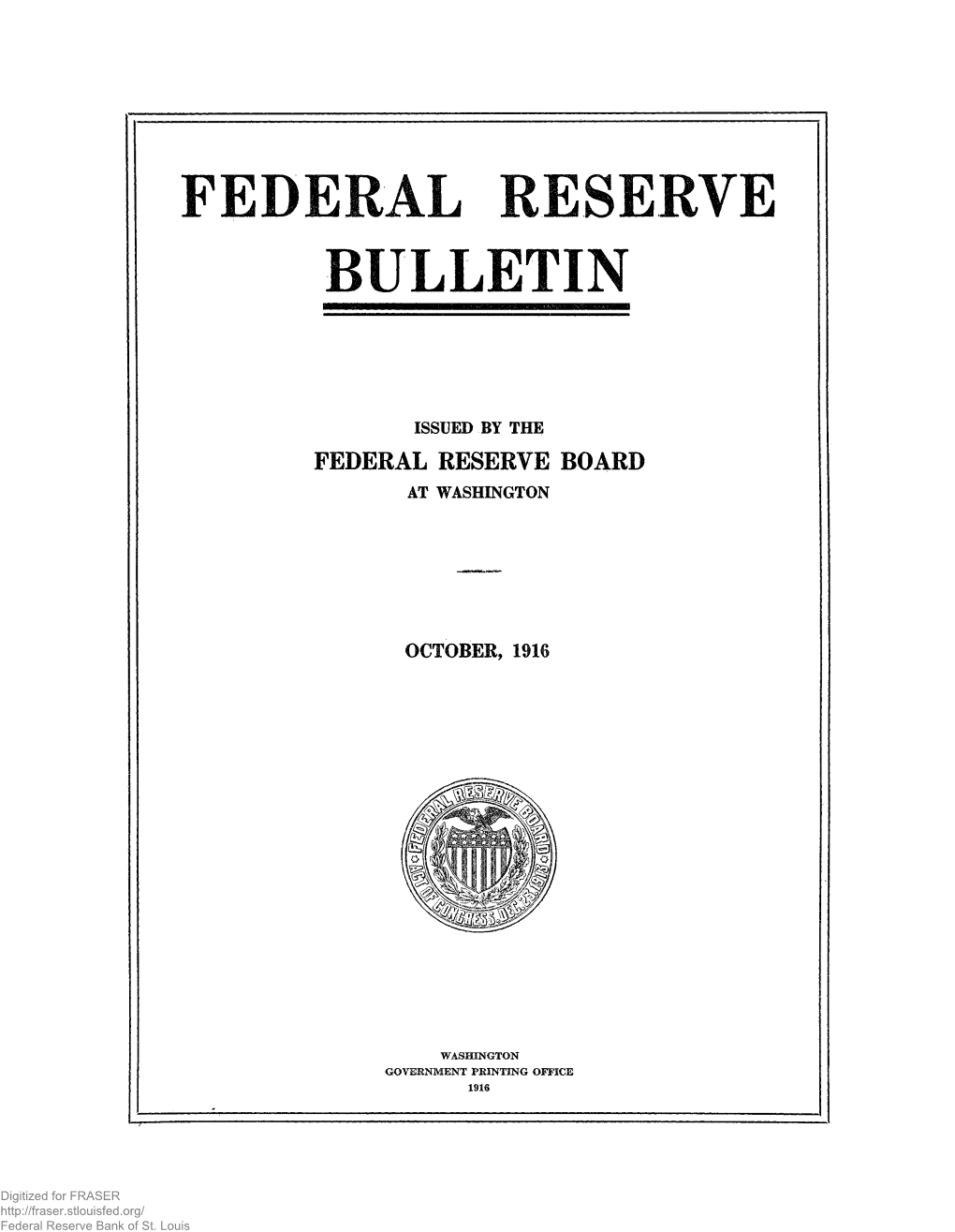 Federal Reserve Bulletin October 1916