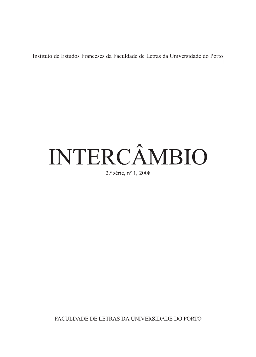 INTERCÂMBIO 2.ª Série, Nº 1, 2008