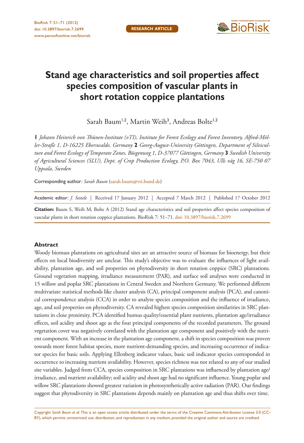 Biorisk 7: Stand51–71 (2012)Age Characteristics and Soil Properties Affect Species Composition of Vascular Plants