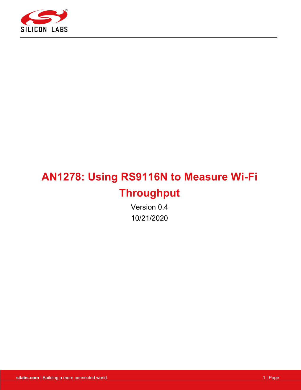 AN1278: Using RS9116N to Measure Wi-Fi Throughput Version 0.4 10/21/2020