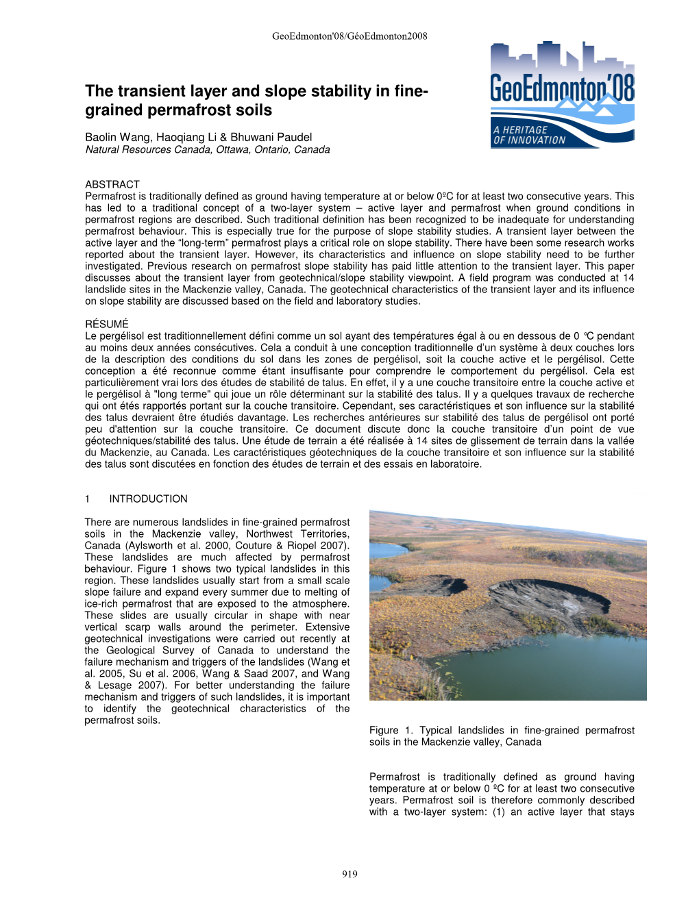 The Transient Layer and Slope Stability in Fine- Grained Permafrost Soils