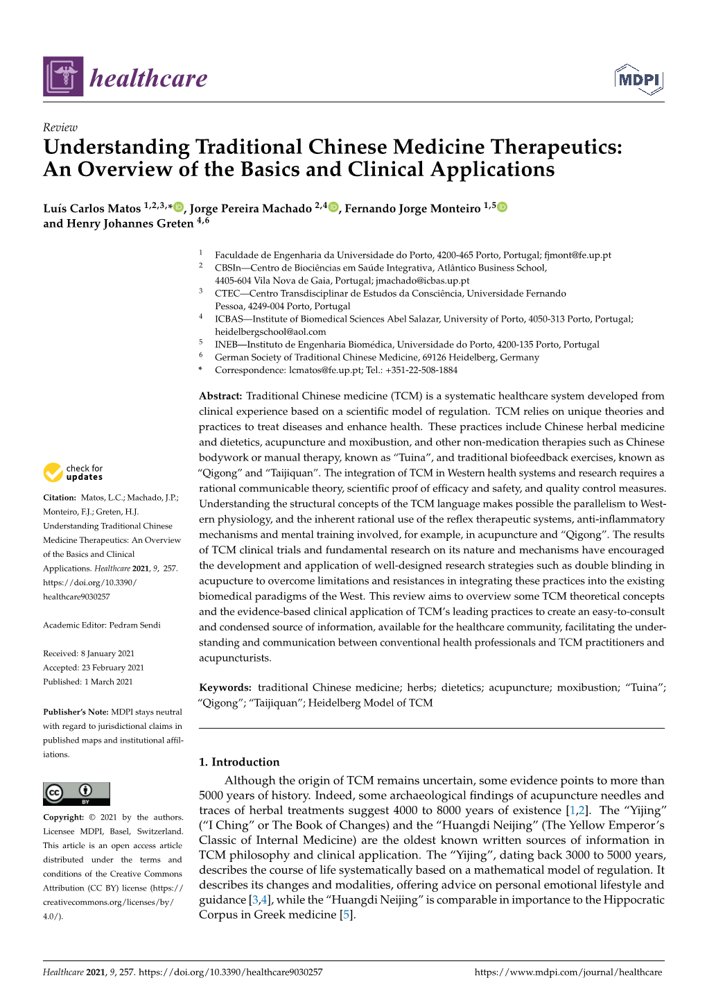 Understanding Traditional Chinese Medicine Therapeutics: an Overview of the Basics and Clinical Applications