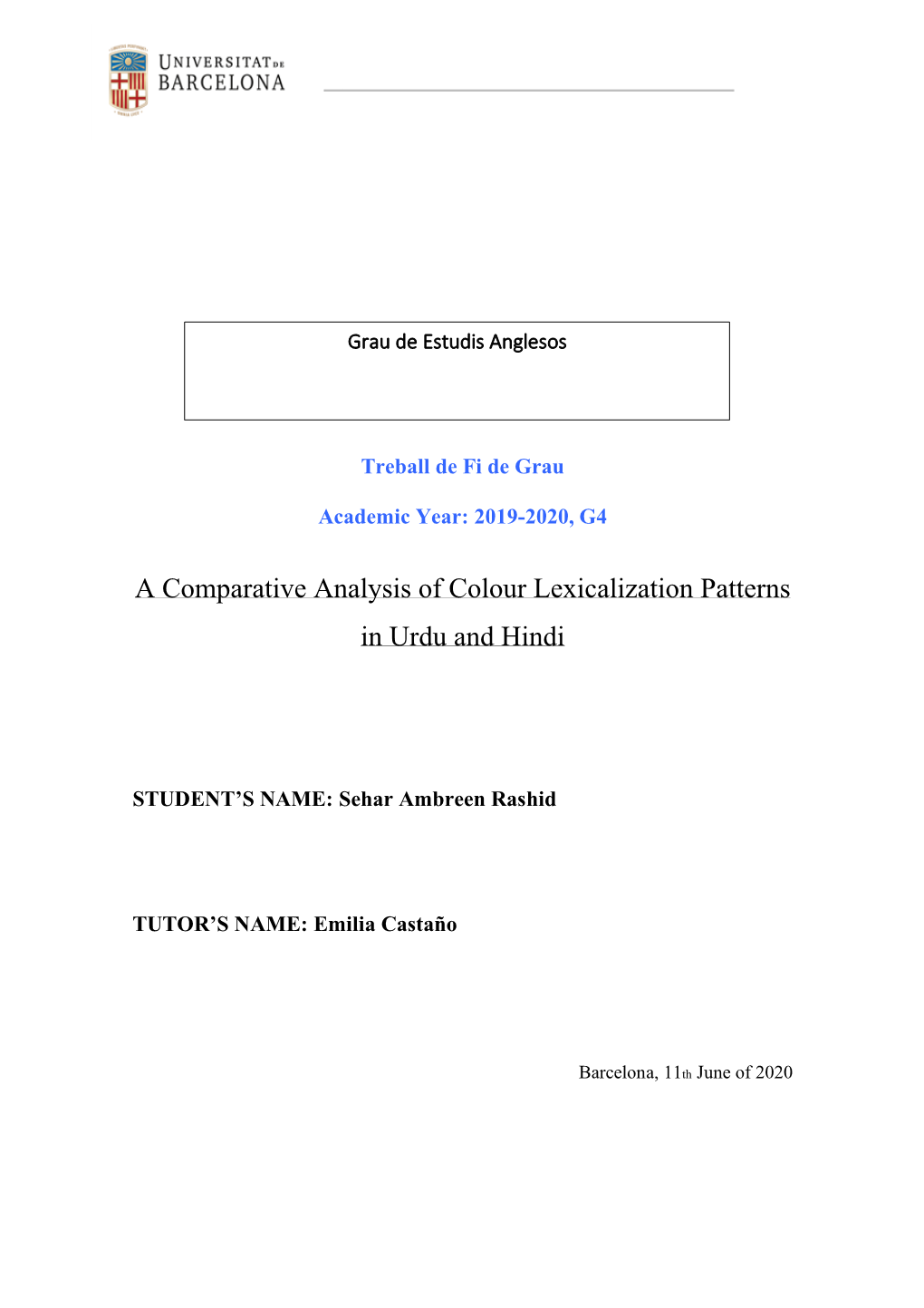 A Comparative Analysis of Colour Lexicalization Patterns in Urdu and Hindi