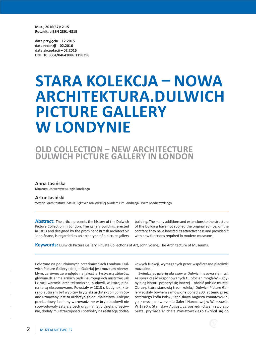 Nowa Architektura.Dulwich Picture Gallery W Londynie Old Collection – New Architecture Dulwich Picture Gallery in London