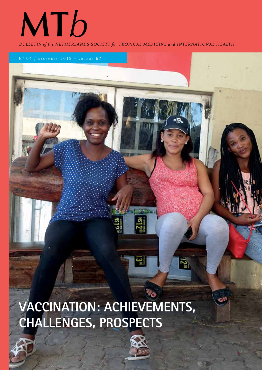 Vaccination: Achievements, Challenges,­ Prospects Editorial