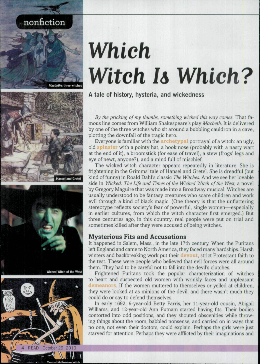 Witch Ii Whieh? a Tale of History, Hysteria, and Wickedness