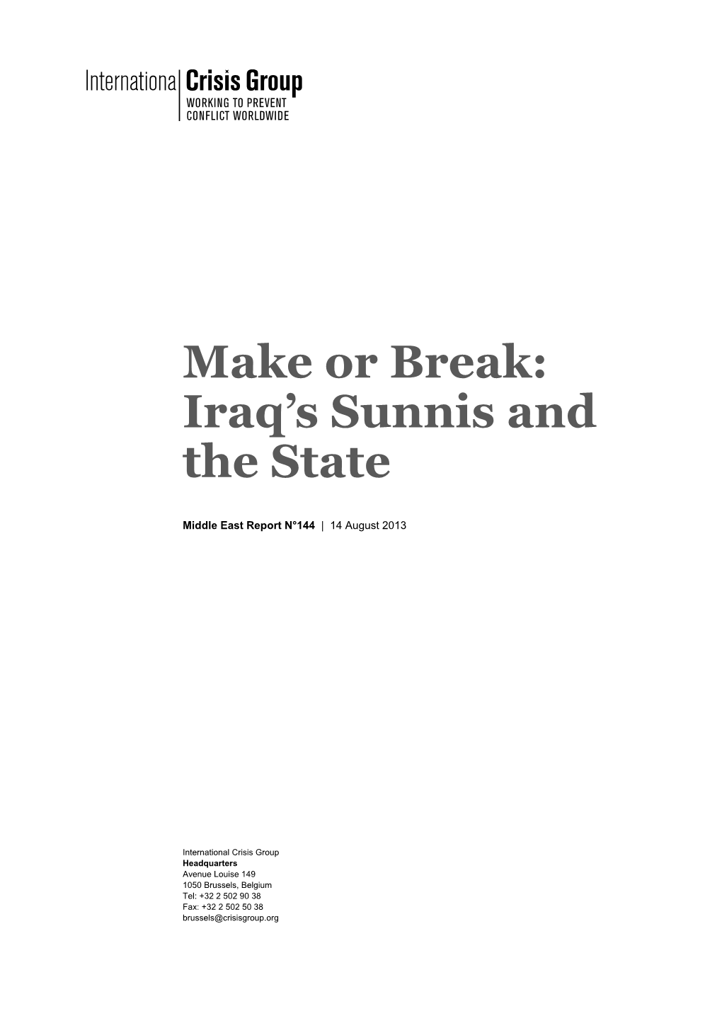 Make Or Break: Iraq's Sunnis and the State