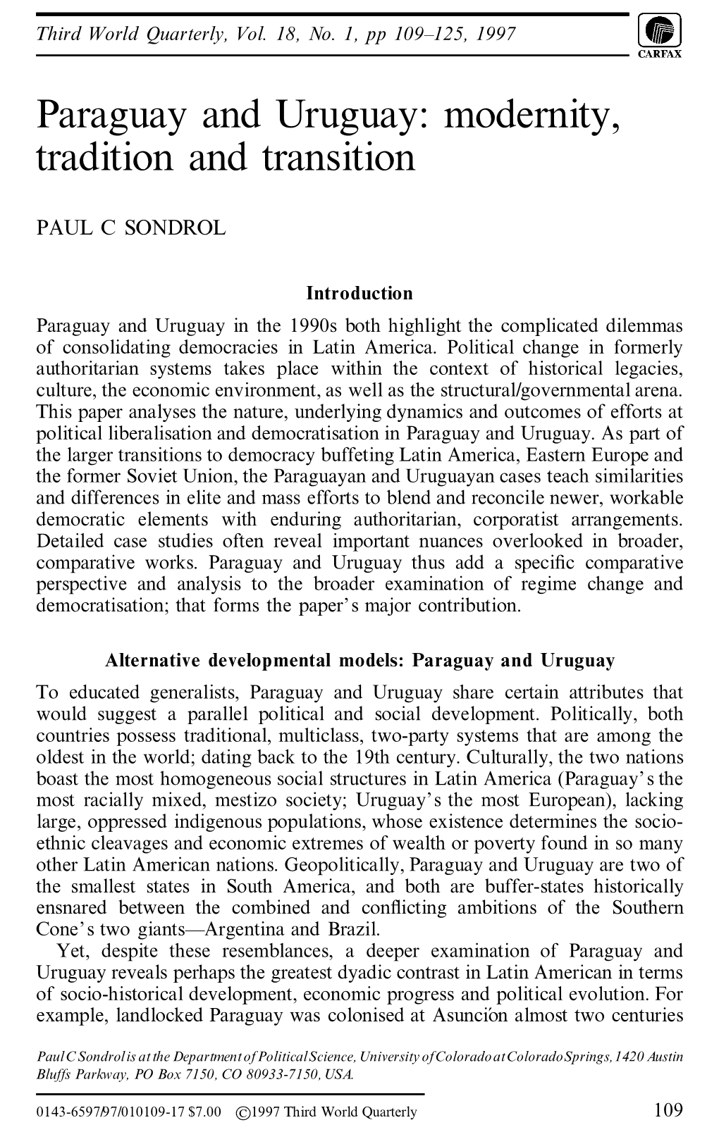 Paraguay and Uruguay: Modernity, Tradition and Transition