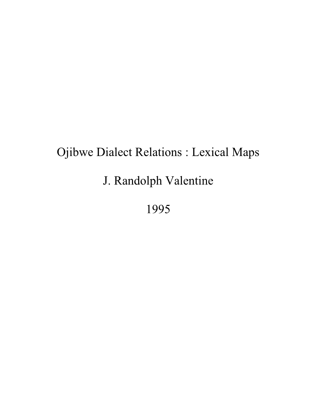 Ojibwe Dialect Lexical Relations