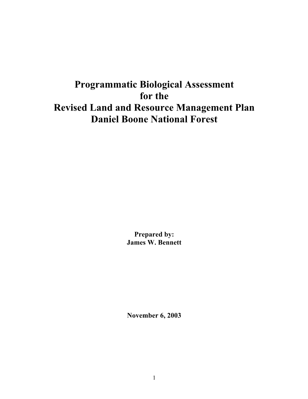 Programmatic Biological Assessment for the Revised Land and Resource Management Plan Daniel Boone National Forest
