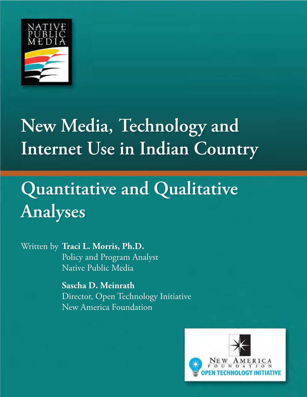 Quantitative and Qualitative Analyses New Media, Technology And