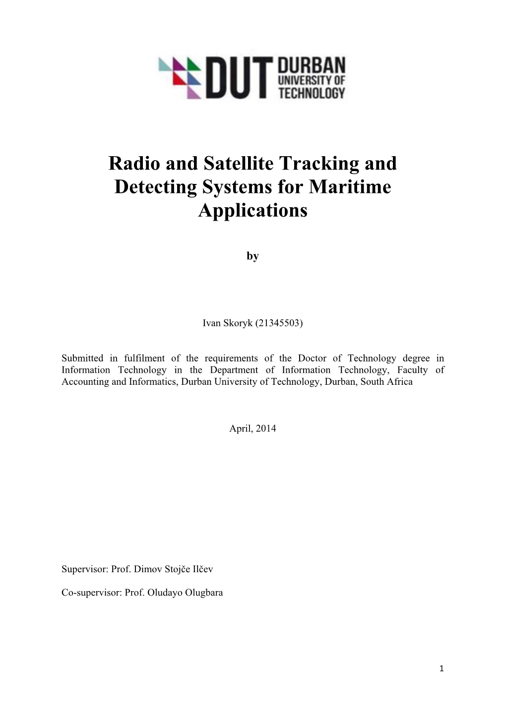 Radio and Satellite Tracking and Detecting Systems for Maritime Applications