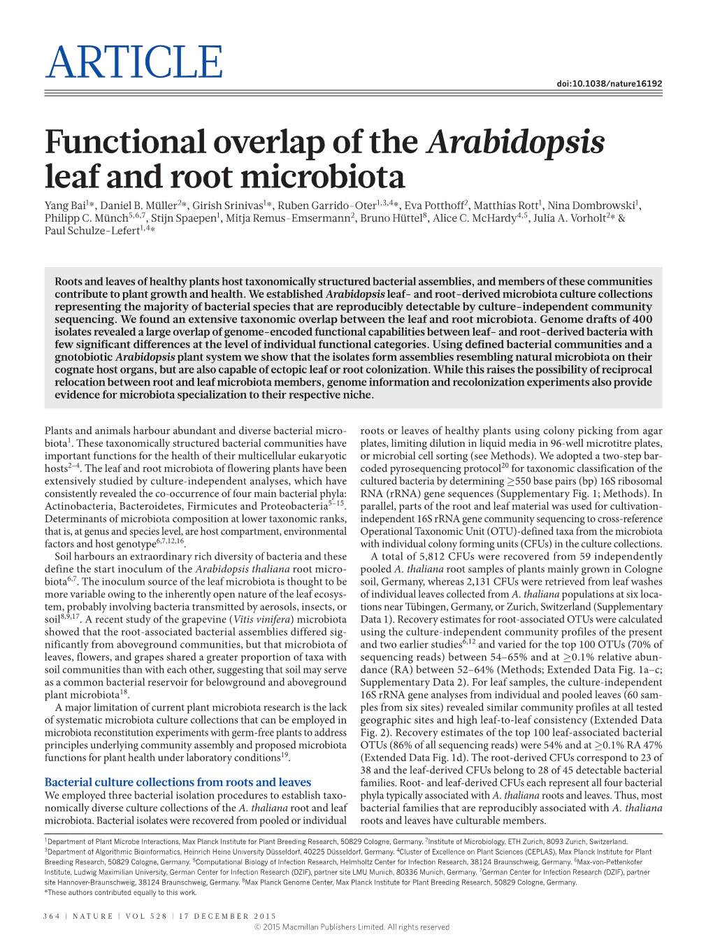 Functional Overlap of the Arabidopsis Leaf and Root Microbiota Yang Bai1*, Daniel B