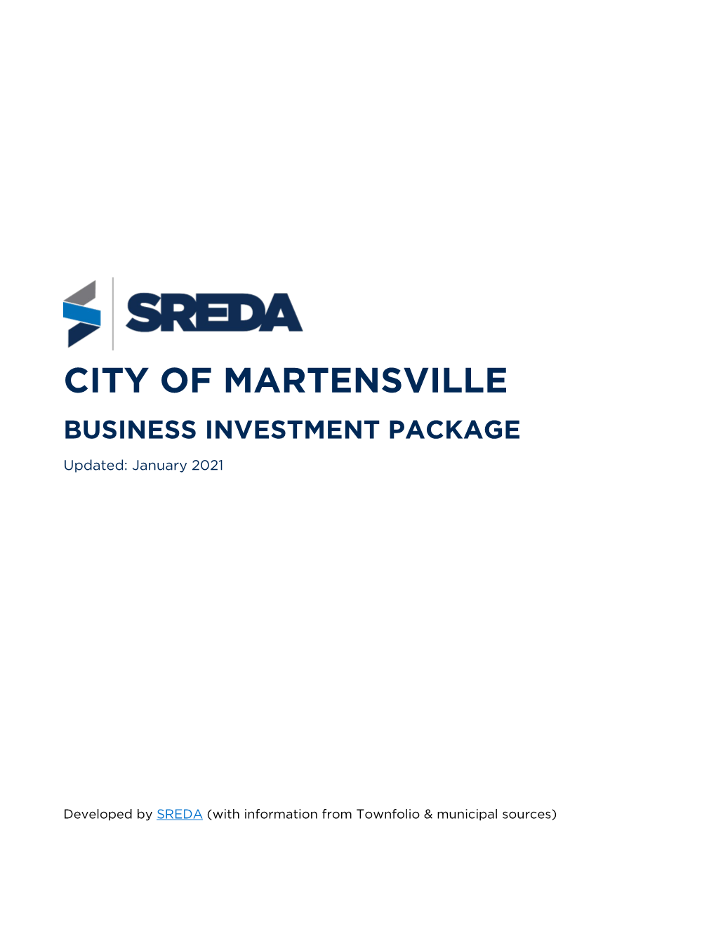 CITY of MARTENSVILLE BUSINESS INVESTMENT PACKAGE Updated: January 2021