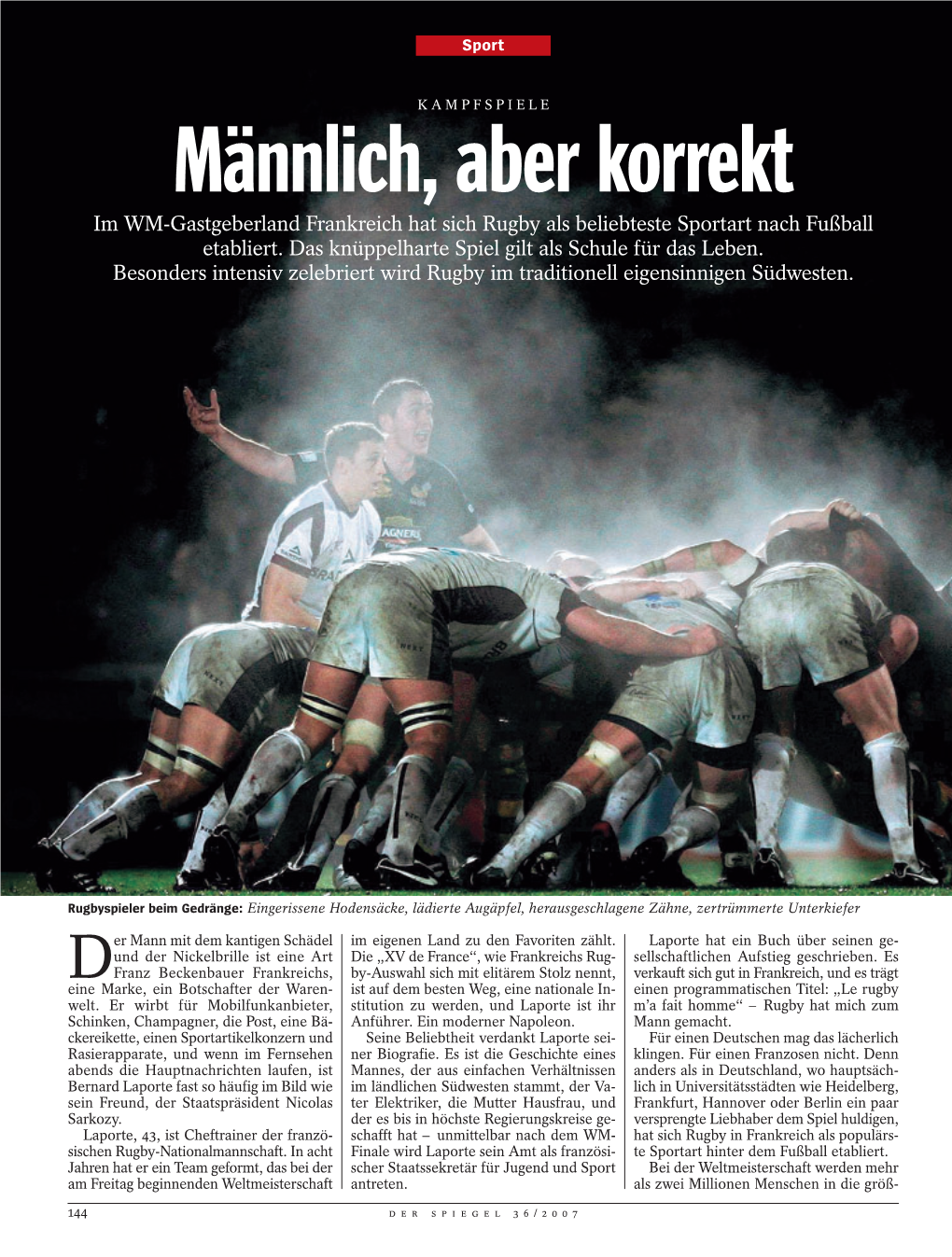 Männlich, Aber Korrekt Im WM-Gastgeberland Frankreich Hat Sich Rugby Als Beliebteste Sportart Nach Fußball Etabliert