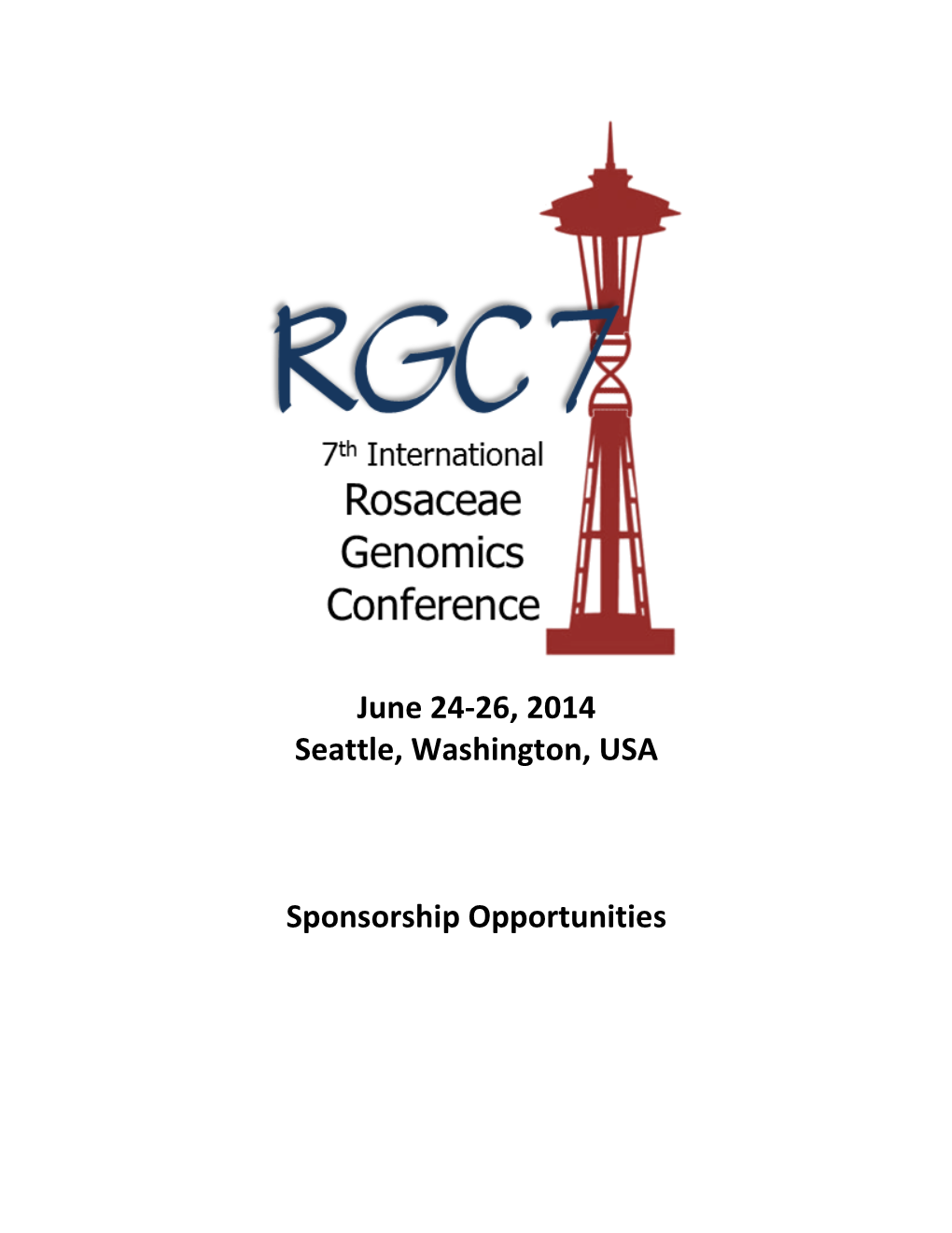 RGC7: 7Th International Rosaceae Genomics Conference 2014