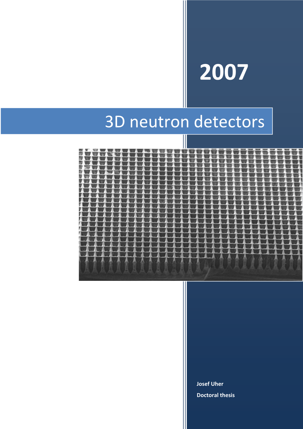 3D Neutron Detectors