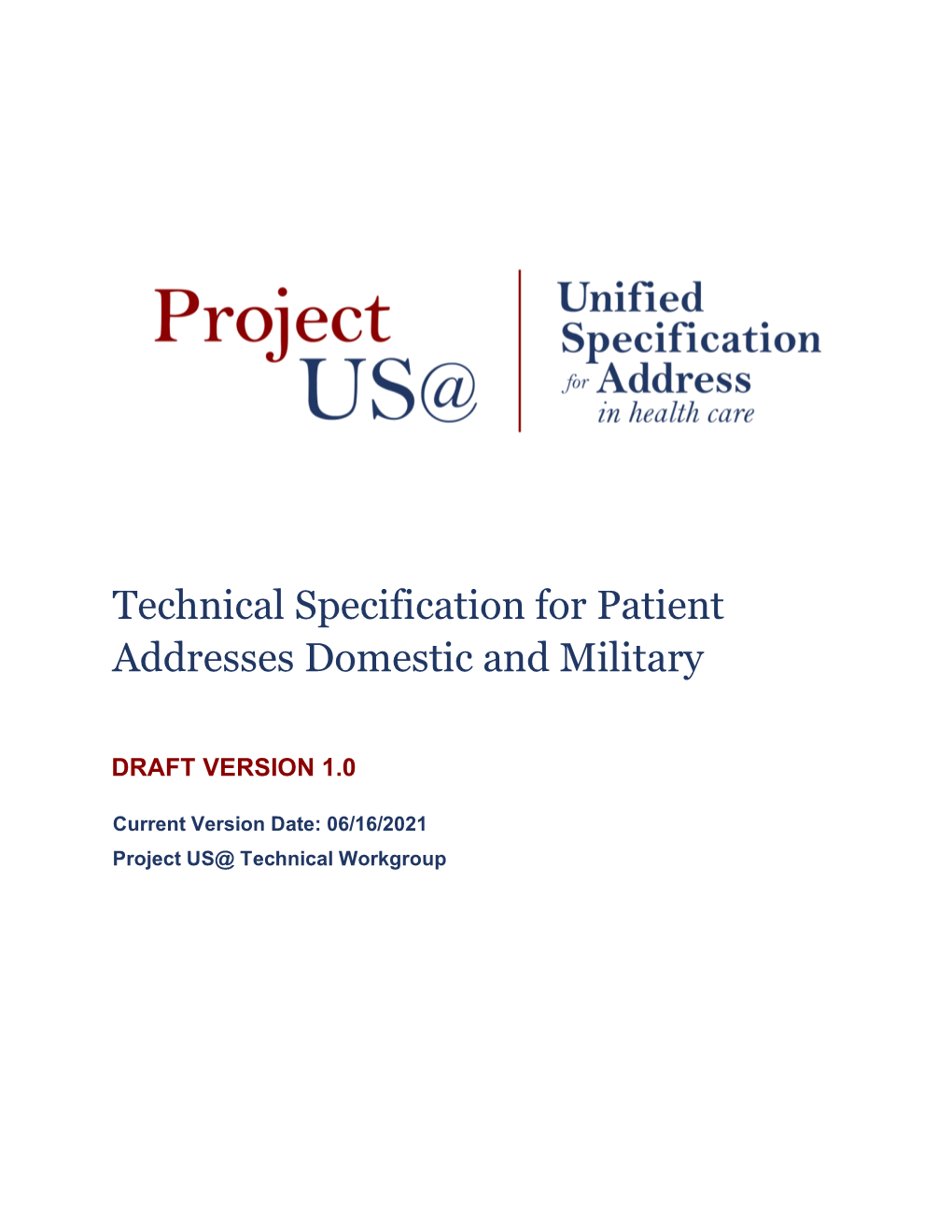Technical Specification for Patient Addresses Domestic and Military