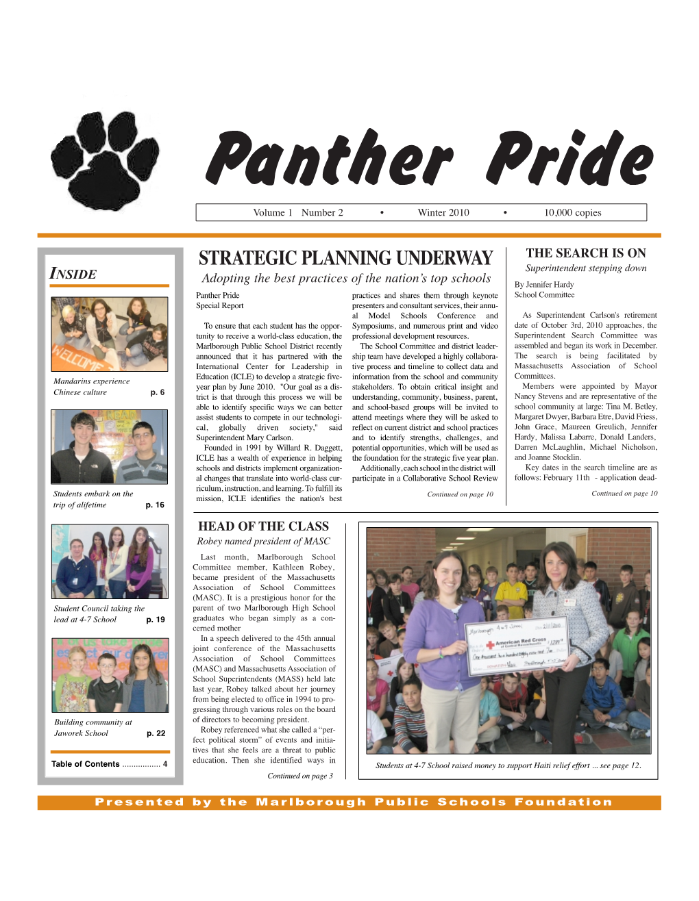 Panther Pride Volume 1 Number 2 • Winter 2010 • 10,000 Copies