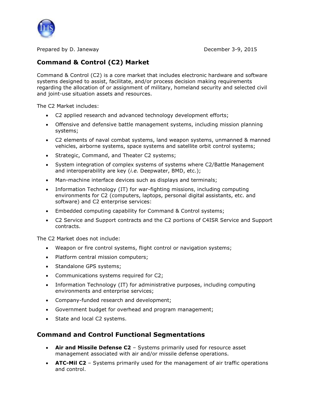 Market Command and Control Functional Segmentations