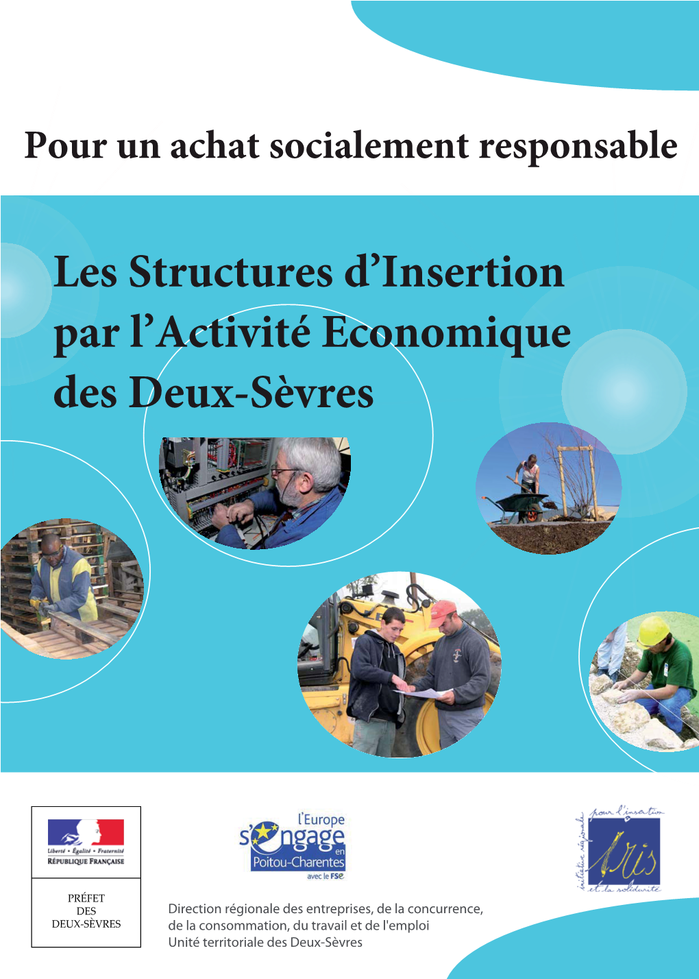 Les Structures D'insertion Par L'activité Economique Des Deux-Sèvres