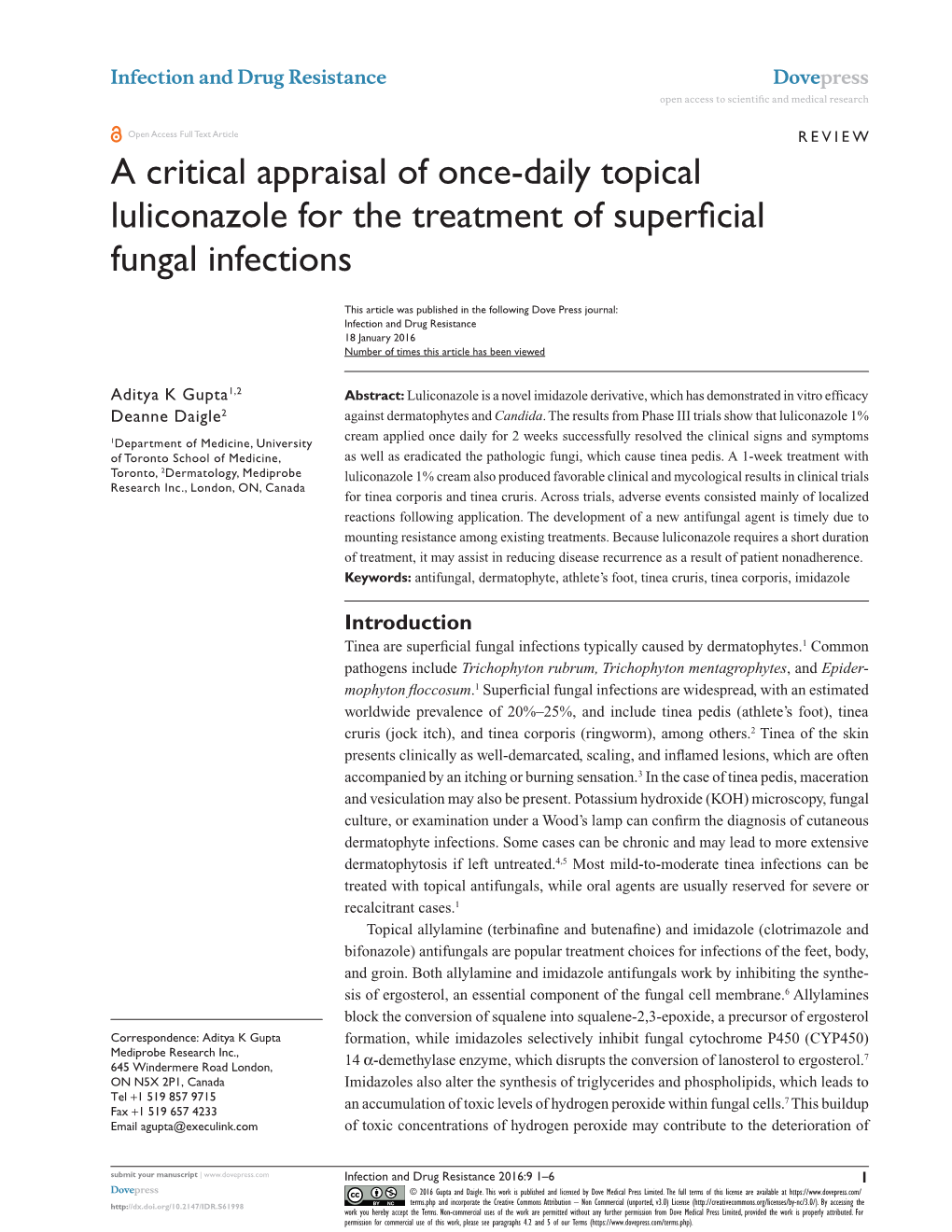 A Critical Appraisal of Once-Daily Topical Luliconazole for the Treatment of Superficial Fungal Infections