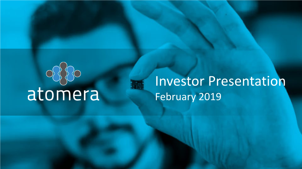 Investor Presentation February 2019 Safe Harbor