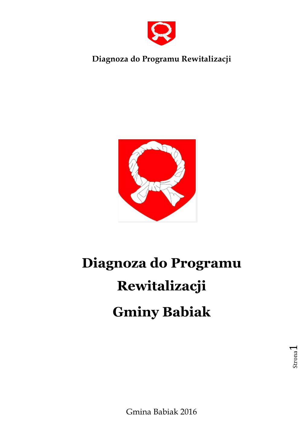 Diagnoza Do Programu Rewitalizacji Gmina Babiak 2016