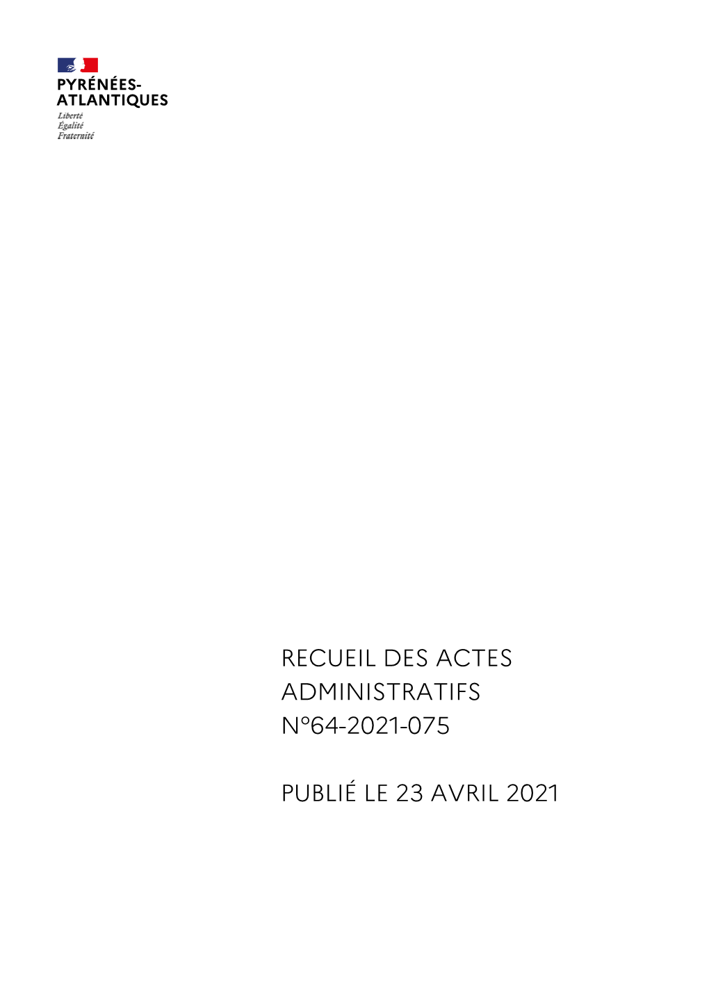Recueil Des Actes Administratifs N°64-2021-075