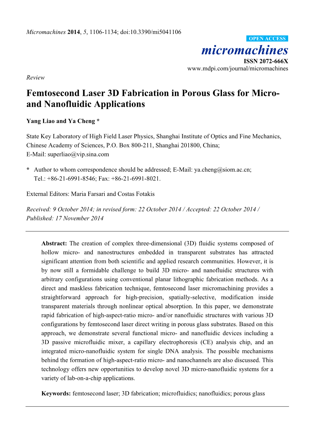 Femtosecond Laser 3D Fabrication in Porous Glass for Micro- and Nanofluidic Applications