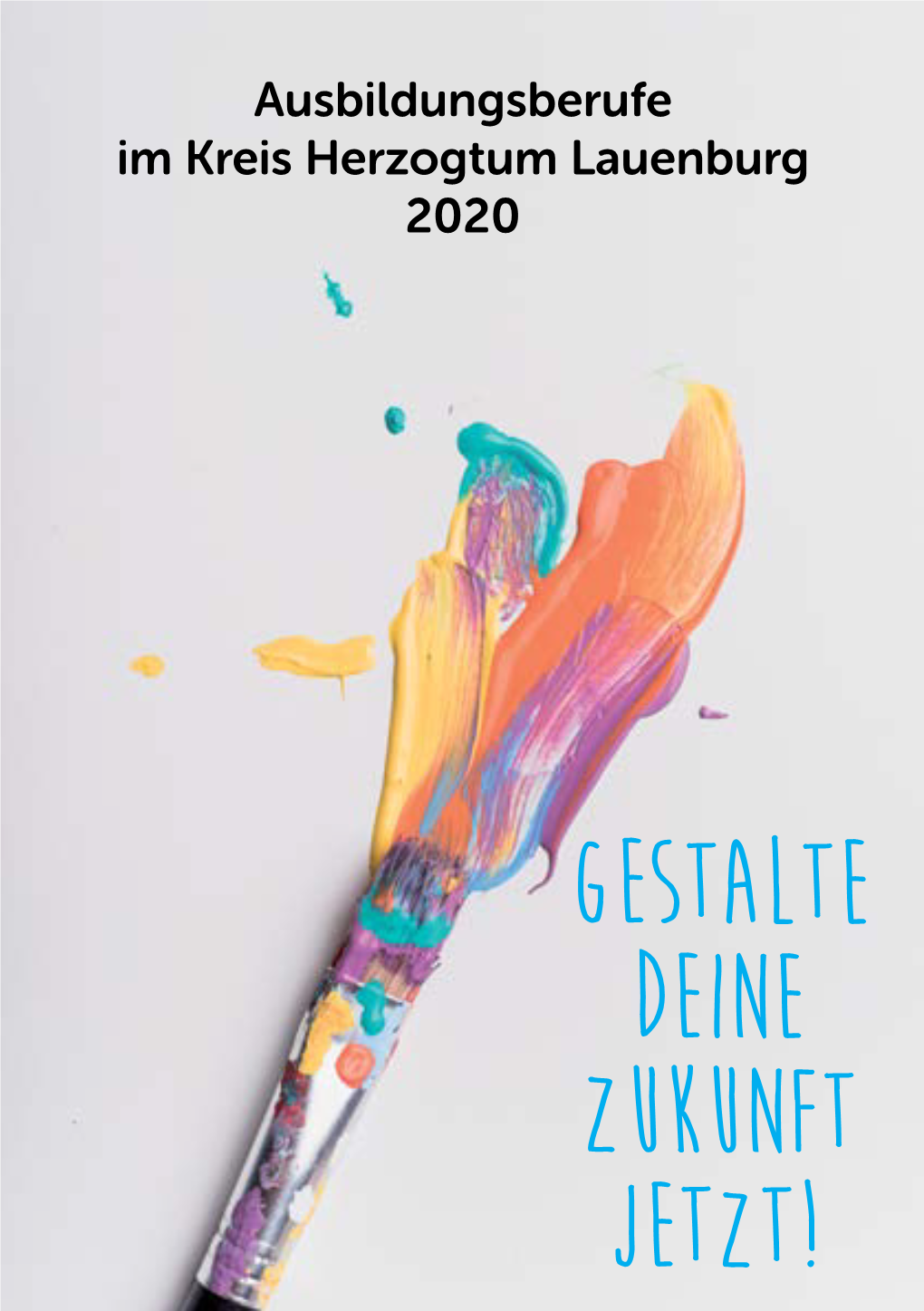 Gestalte Deine Zukunft Jetzt! Gestalte Deine Zukunft Jetzt!