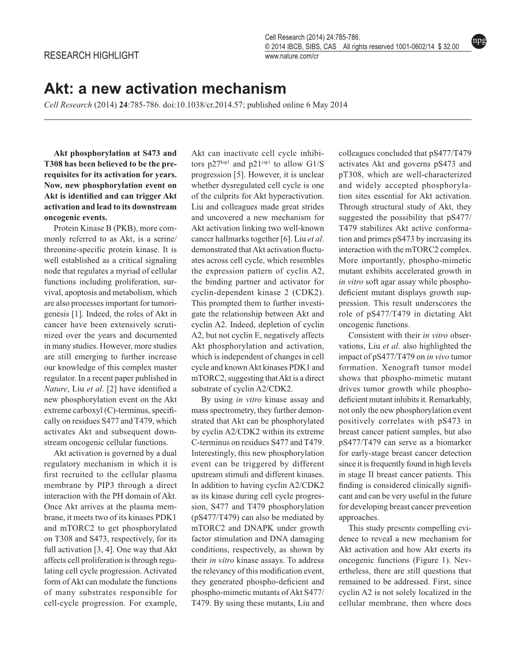 Akt: a New Activation Mechanism Cell Research (2014) 24:785-786