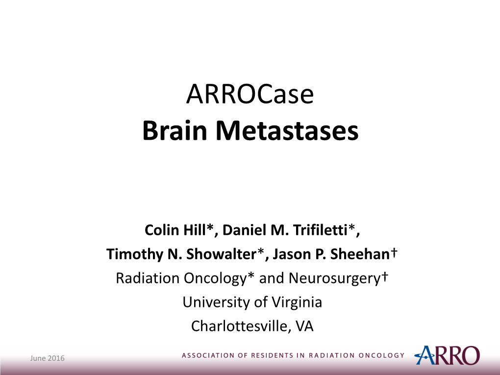 Arrocase Brain Metastases