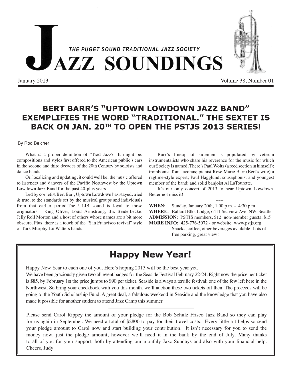 Uptown Lowdown Jazz Band” Exemplifies the Word “Traditional.” the Sextet Is Back on Jan