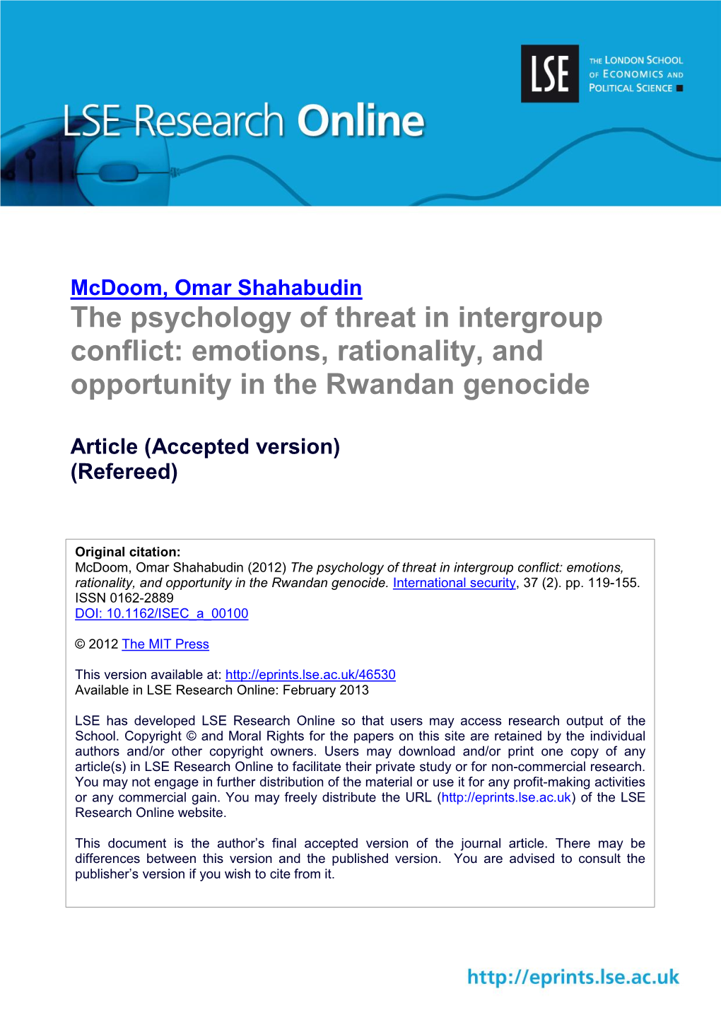 The Psychology of Threat in Intergroup Conflict: Emotions, Rationality, and Opportunity in the Rwandan Genocide