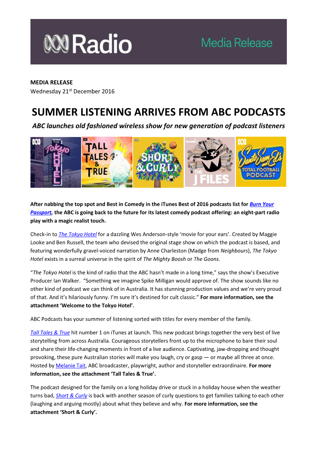 SUMMER LISTENING ARRIVES from ABC PODCASTS ABC Launches Old Fashioned Wireless Show for New Generation of Podcast Listeners