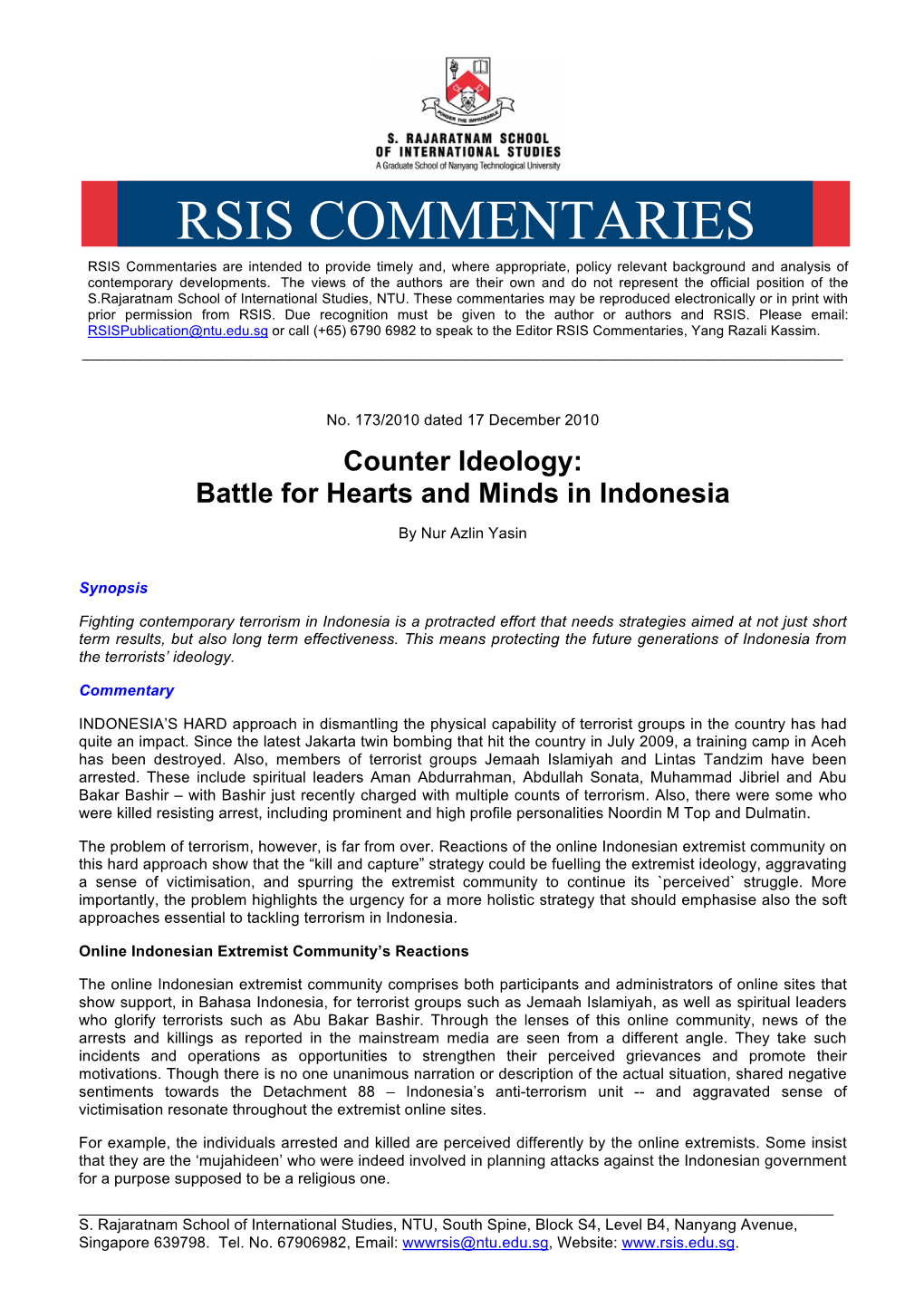 RSIS COMMENTARIES RSIS Commentaries Are Intended to Provide Timely And, Where Appropriate, Policy Relevant Background and Analysis of Contemporary Developments