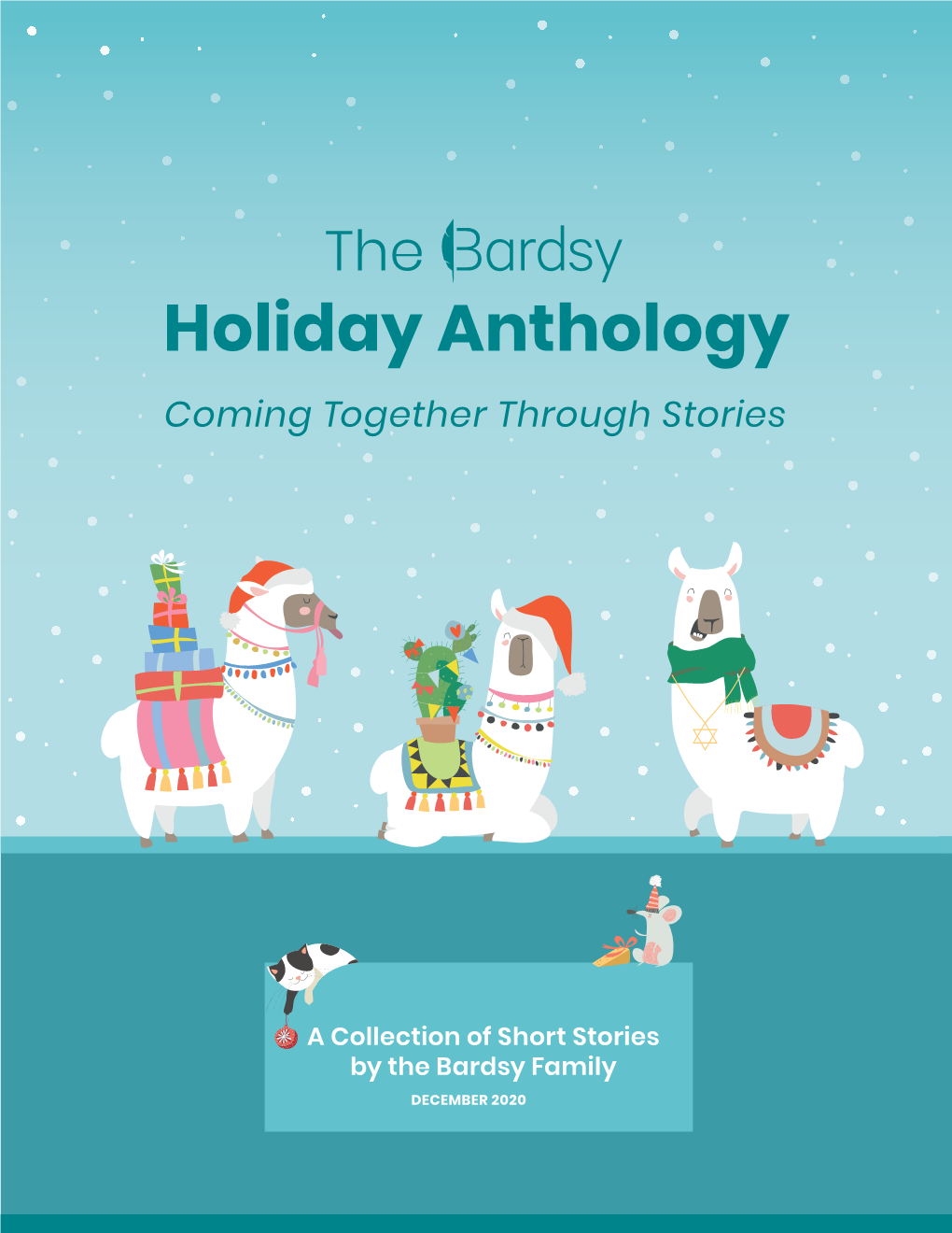DECEMBER 2020 SEASON’S READINGS Bardsy Holiday Anthology, 2020