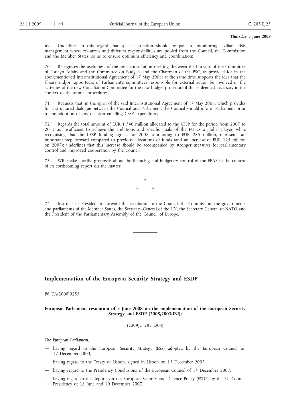 Implementation of the European Security Strategy and ESDP