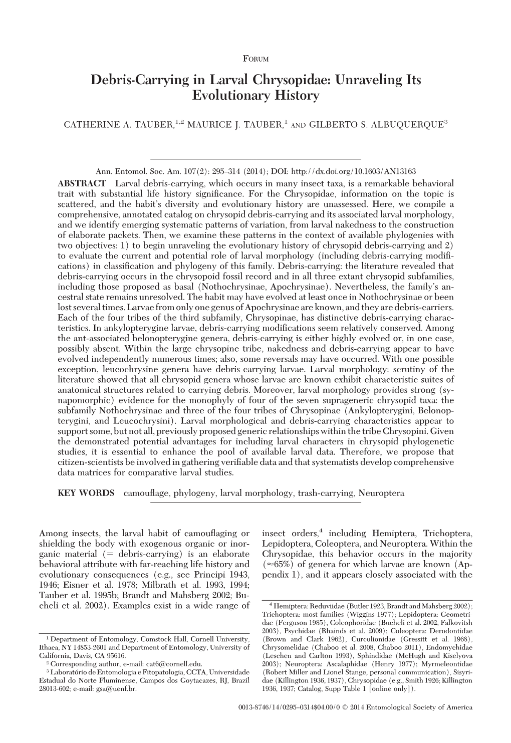 Debris-Carrying in Larval Chrysopidae: Unraveling Its Evolutionary History