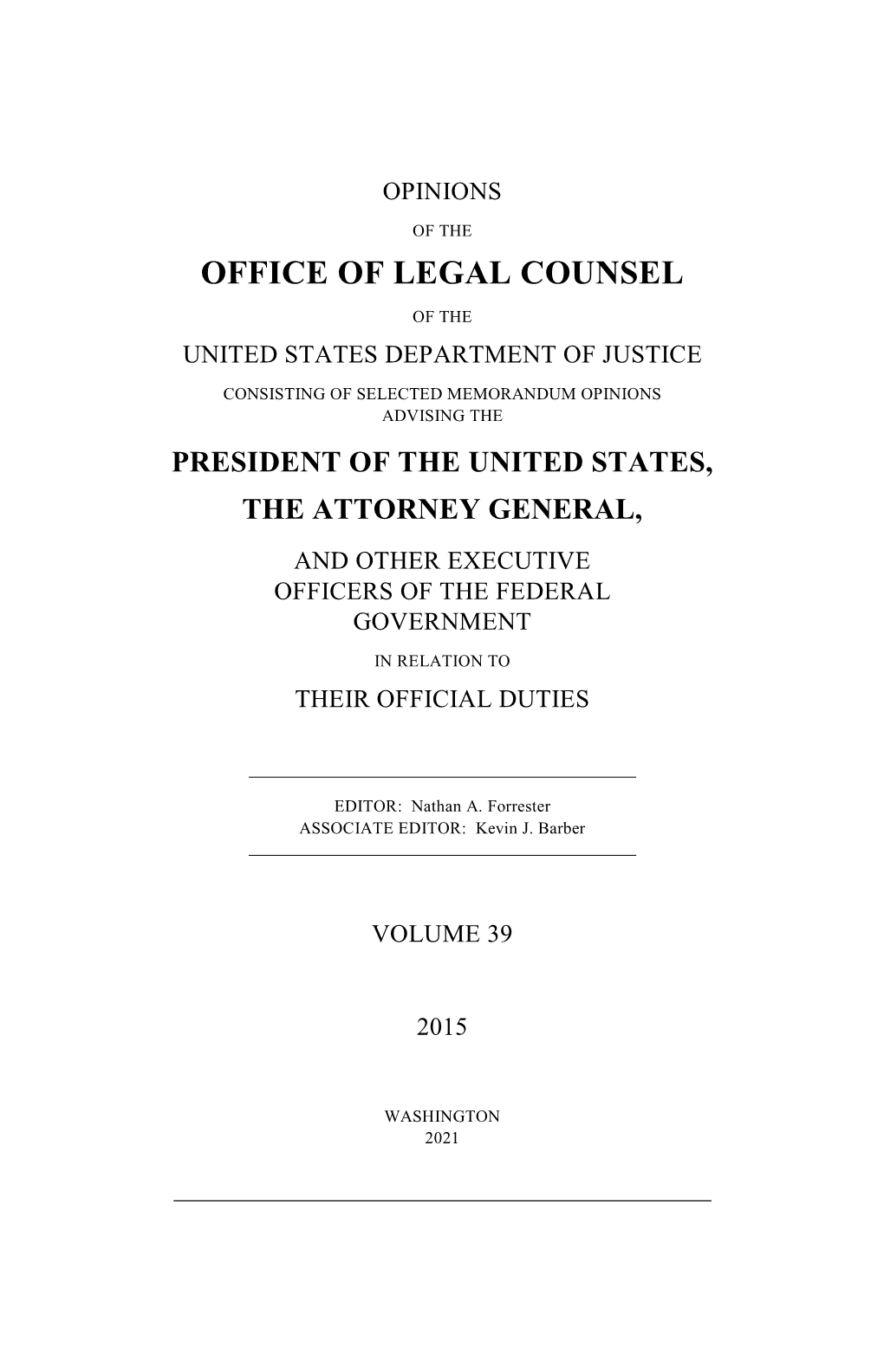 Office of Legal Counsel of the United States Department of Justice