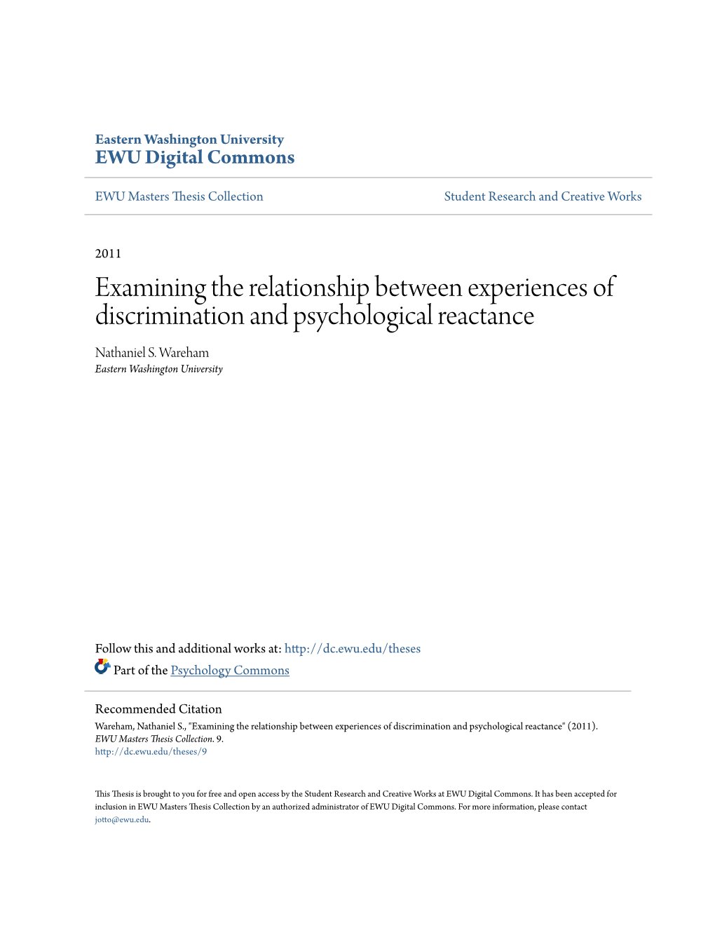 Examining the Relationship Between Experiences of Discrimination and Psychological Reactance Nathaniel S